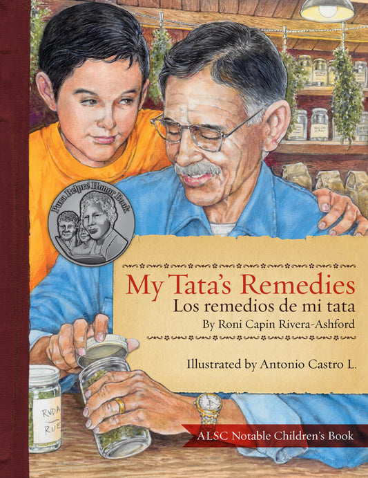 My Tata's Remedies/Los remedios de mi Tata